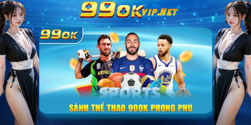 Thể thao 99OK cho phép người chơi trải nghiệm cá cược bất kỳ thời điểm nào Thể thao 99OK cho phép người chơi trải nghiệm cá cược bất kỳ thời điểm nào